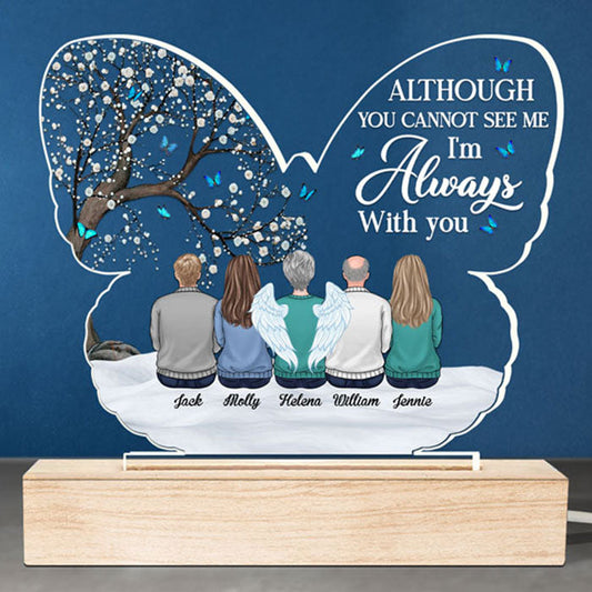 You Can't See Me, But I'm Always With You - Memorial Personalized Custom Round Shaped 3D LED Light - Mother's Day, Sympathy Gift, Gift For Family Members